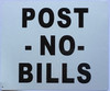 POST NO BILLS DOB SIGN POST NO BILLS DOB SIGN