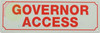 GOVERNOR ACCESS HPD SIGN
