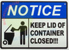 NOTICE KEEP LID OF CONTAINER CLOSED  HPD SIGN