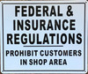 FEDERAL & INSURANCE REGULATIONS DOB SIGN FEDERAL & INSURANCE REGULATIONS DOB SIGN