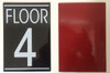 FLOOR 4 SIGNAGE FLOOR 4 SIGNAGE