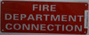 FIRE Department Connection   Fire Department Sign