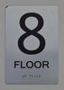 8th Floor Sign-Tactile Signs 8th Floor Sign-Tactile Signs