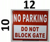 NO Parking DO NOT Block GATE BUILDING SIGN NO Parking DO NOT Block GATE BUILDING SIGN