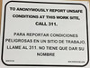 TO ANONYMOUSLY REPORT UNSAFE CONDITION AT THIS WORK SITE, CALL 311 TO ANONYMOUSLY REPORT UNSAFE CONDITION AT THIS WORK SITE, CALL 311