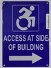 Access at Side of Building Right Arrow Sign-Tactile Signs Access at Side of Building Right Arrow Sign-Tactile Signs