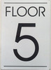 FLOOR NUMBER SIGNAGE WHITE - 5TH FLOOR SIGNAGE FLOOR NUMBER SIGNAGE WHITE - 5TH FLOOR SIGNAGE