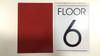 FLOOR NUMBER BUILDING SIGNWHITE - 6TH FLOOR BUILDING SIGN FLOOR NUMBER BUILDING SIGNWHITE - 6TH FLOOR BUILDING SIGN