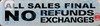 ALL SALES FINAL NO RETURNS NO EXCHANGES SIGN- SILVER