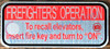 FIREFIGHTERS OPERATION TO RECALL ELEVATORS INSERT FIRE KEY AND TURN TO ON SIGN- SILVER WITH RED HEADER