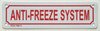 ANTI FREEZE SYSTEM Hpd Sign