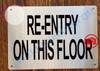 RE-ENTRY ON THIS FLOOR SIGN- BRUSHED ALUMINUM