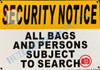 ALL BAGS AND PERSONS SUBJECT TO SEARCH HPD SIGN