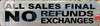 All Sales Final NO Refunds NO Exchanges HPD SIGN All Sales Final NO Refunds NO Exchanges HPD SIGN