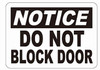 Notice: DO NOT Block Door Decal Sticker BUILDING SIGN