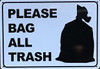 Please Bag All Trash HPD SIGN Please Bag All Trash HPD SIGN