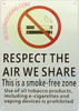 RESPECT THE AIR WE SHARE SIGN RESPECT THE AIR WE SHARE SIGN