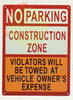 NO PARKING CONSTRUCTION ZONE SIGN NO PARKING CONSTRUCTION ZONE SIGN