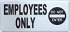 EMPLOYEE ONLY DOB SIGN EMPLOYEE ONLY DOB SIGN