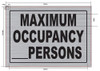 MAXIMUM OCCUPANCY PERSONS BUILDING SIGN MAXIMUM OCCUPANCY PERSONS BUILDING SIGN
