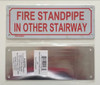 FIRE Standpipe in Other Stairway Hpd Sign