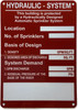 HYDRAULIC SYSTEM COMPLIANCE SIGN -THIS BUILDING IS PROTECTED BY HYDRAULIC SYSTEM COMPLIANCE SIGN