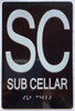 FD FLOOR NUMBER SUB CELLAR FLOOR SIGN
