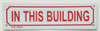 IN THIS BUILDING   Signage