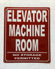 NYC ELEVATOR MACHINE ROOM SIGN