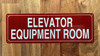NYC ELEVATOR EQUIPMENT ROOM SIGN