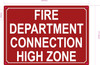 NYC FIRE DEPARTMENT CONNECTION HIGH ZONE SIGN