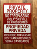HPD PRIVATE PROPERTY NO TRESPASSING VIOLATORS WILL BE PROSECUTED BILINGUAL SIGN