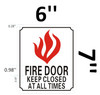 FIRE Door Keep Closed  -Reflective !!!  Fire Department Sign