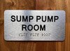 HPD SUMP PUMP ROOM SIGN WITH RAISED LETTERS