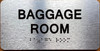 BAGGAGE ROOM SIGN WITH RAISED LETTERS