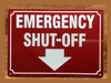 FD EMERGENCY SHUT-OFF SIGN ARROW DOWN