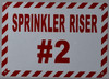 Sprinkler Riser #2  Sign