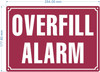 HPD OVERFILL ALARM SIGN