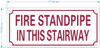 NYC FIRE STANDPIPE IN THIS STAIRWAY SIGN