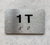 APT NUMBER 1T COMPLIANCE SIGN-UNIT NUMBER COMPLIANCE SIGN WITH RAISED LETTERS