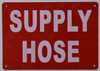 Supply Hose Sign
