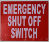 Emergency Shut-Off Switch Sign Emergency Shut-Off Switch Sign