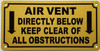 AIR VENT DIRECTLY BELOW KEEP CLEAR OF ALL OBSTRUCTIONS SIGN