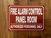 FIRE ALARM CONTROL PANEL ROOM COMPLIANCE SIGN