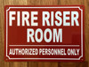 FIRE RISER ROOM SAFETY SIGN