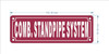 HPD COMBINATION STANDPIPE SYSTEM SIGN