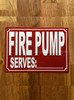 5x7-fire-pump-serves-sign-metal-identification-sign.jpg