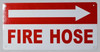 FIRE Hose Right Arrow Sign FIRE Hose Right Arrow Sign