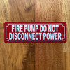 2x6-fire-pump-do-not-disconnect-power-metal-identification-sign.jpg