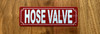 red-hose-valve-screw-mount-sign.jpg